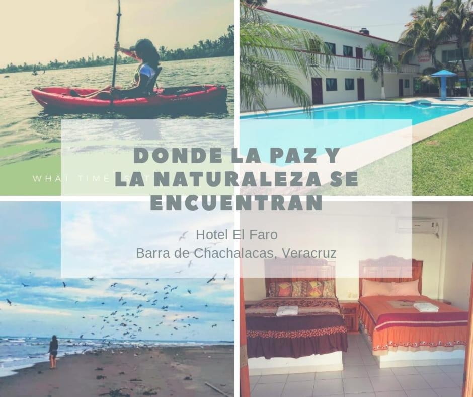 Hotel El Faro Playa Chachalacas Екстер'єр фото